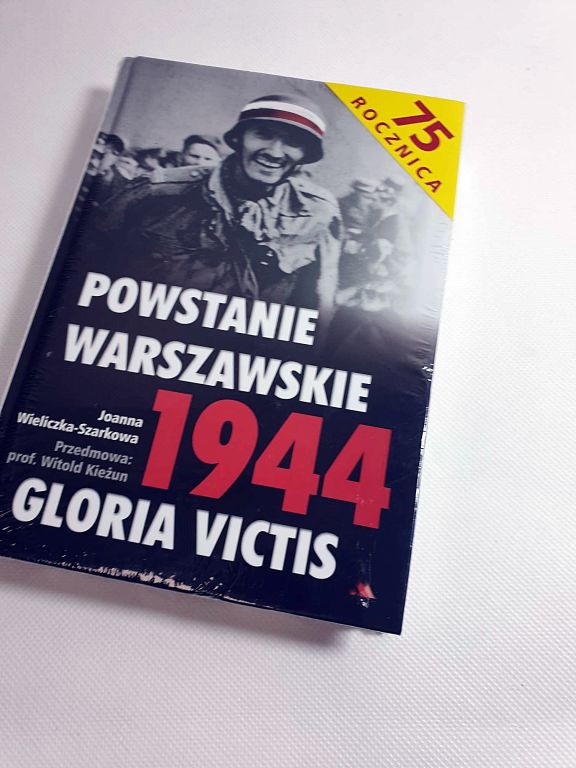 POWSTANIE WARSZAWSKIE 1944 GLORIA VICTIS
