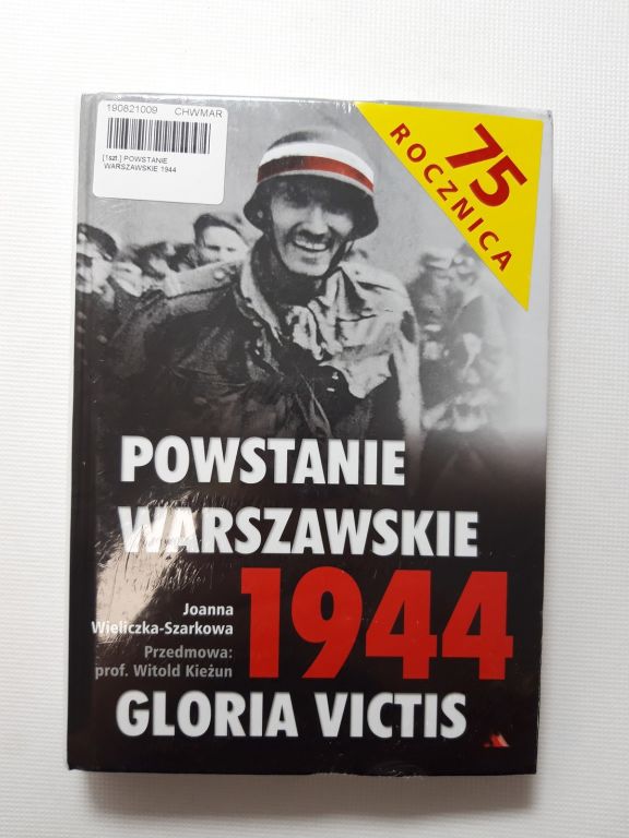 POWSTANIE WARSZAWSKIE 1944 J.WIELICZKA-SZARKOWA