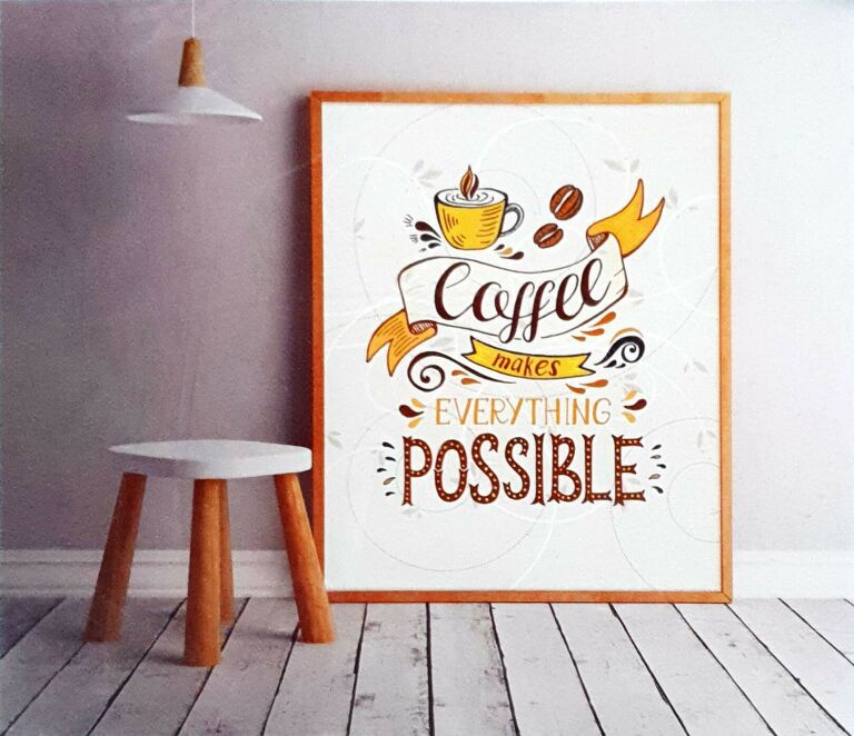 PLAKAT 40X50 CM COFFEE MAKES EVERYTHING POSSIBLE