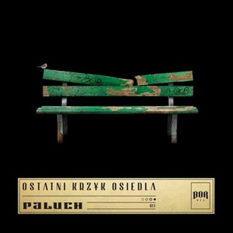 PŁYTA PALUCH OSTATNI KRZYK OSIEDLA