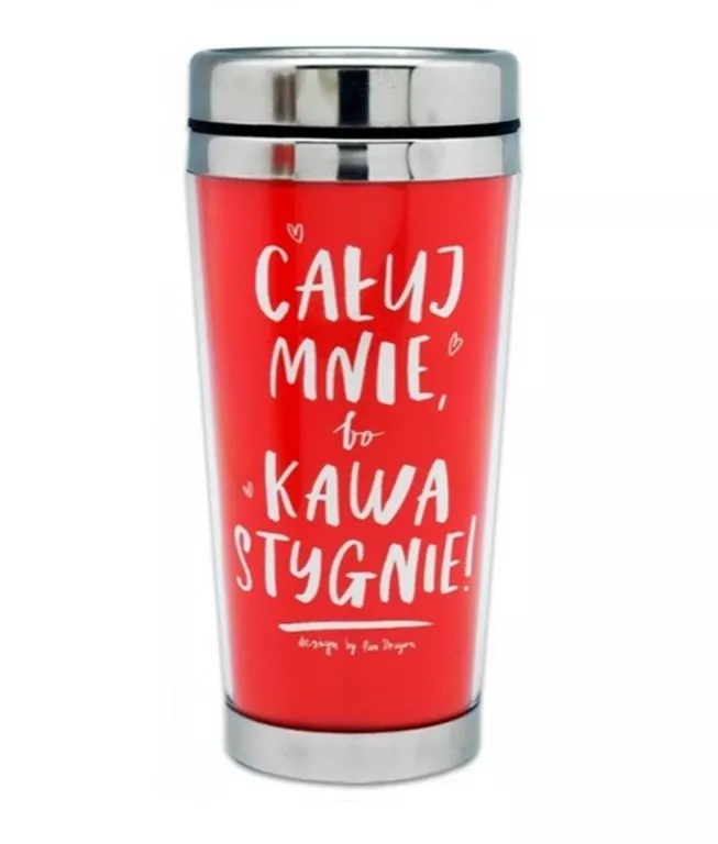 KUBEK TERMICZNY CAŁUJ MNIE BO KAWA STYGNIE