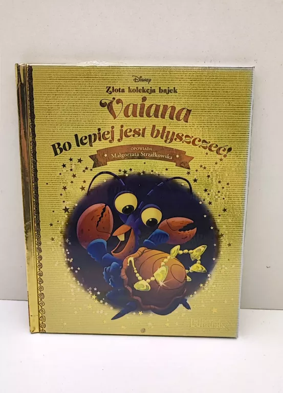 ZŁOTA KOLEKCJA BAJEK TOM 126 "VAIANA BO LEPIEJ JEST BŁYSZCZEĆ!"