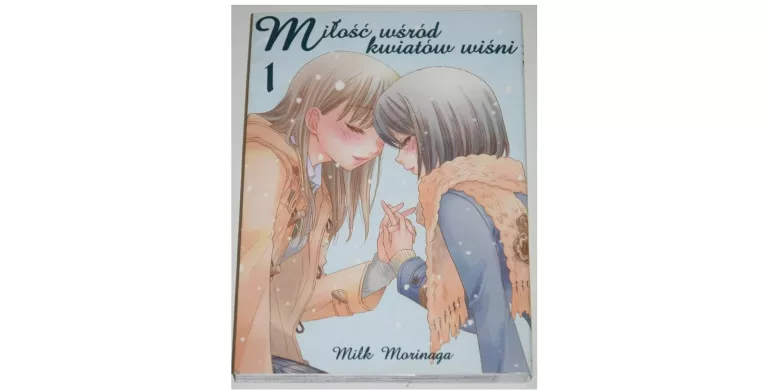 MILK MORINAGA, MIŁOŚĆ WŚRÓ KWIATÓW WIŚNI 1