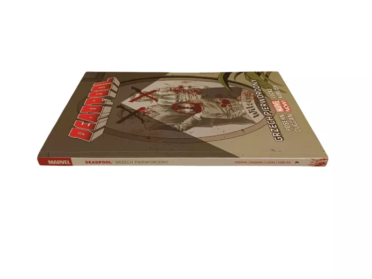 KOMIKS DEADPOOL. GRZECH PIERWORODNY. TOM 7