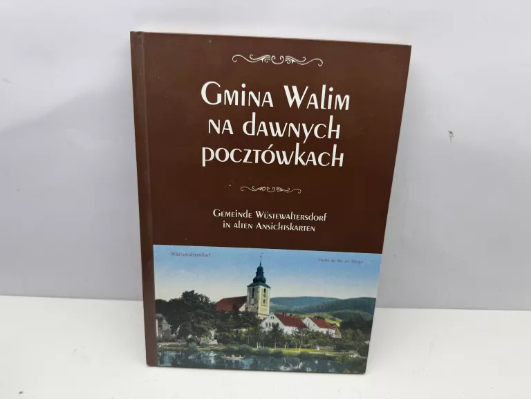 GMINA WALIM NA DAWNYCH POCZTÓWKACH