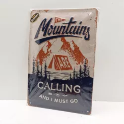 TABLICA SZYLD MOUNTAINS ARE CALLING AND I MUST GO