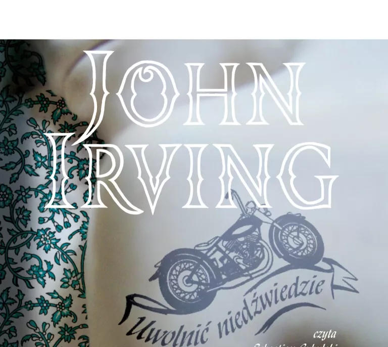 UWOLNIĆ NIEDŹWIEDZIE JOHN IRVING CD