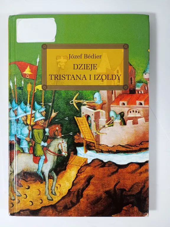KSIĄŻKA DZIEJE TRISTANA I IZOLDY JÓZEF BEDIER