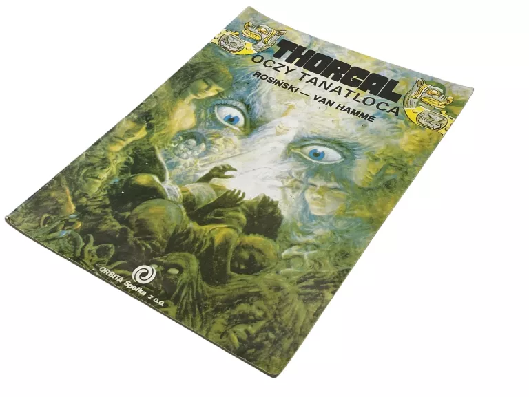 THORGAL OCZY TANATLOCA WYD. 1 Z 1989 ORBITA