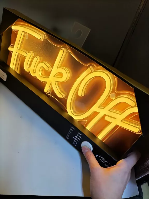 LED FUCK OFF