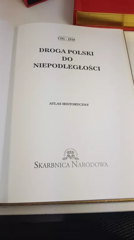 DROGA POLSKI DO NIEPODLEGŁOŚCI SKARBNICA NARODOWA ALBUM NUMIZMATYCZNY