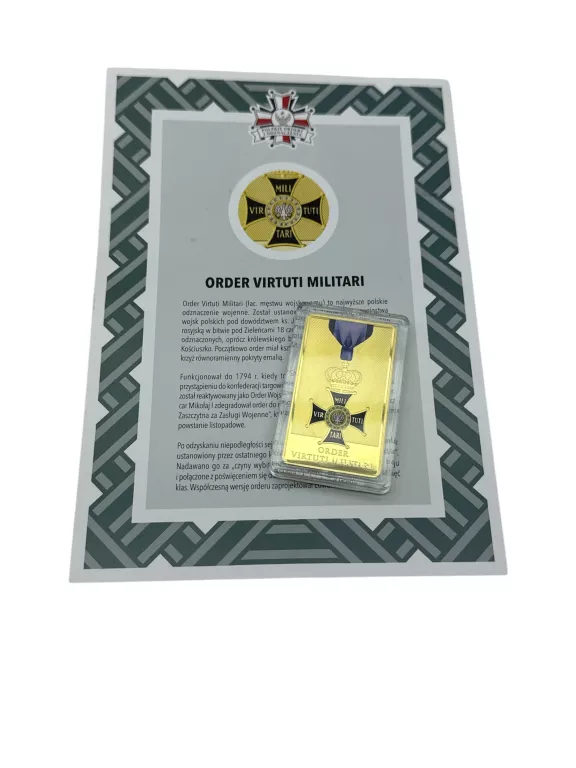 ORDER VIRTUTI MILITARI NAJWYŻSZE POLSKIE ODZNACZENIE WOJENNE