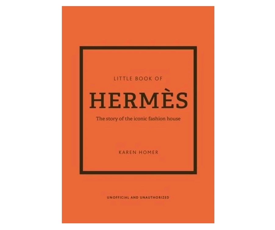 little-book-of-hermes-the-story-of-the-iconic-fashion-house-karen-homer-plac-kosciuszki-20-wroclaw
